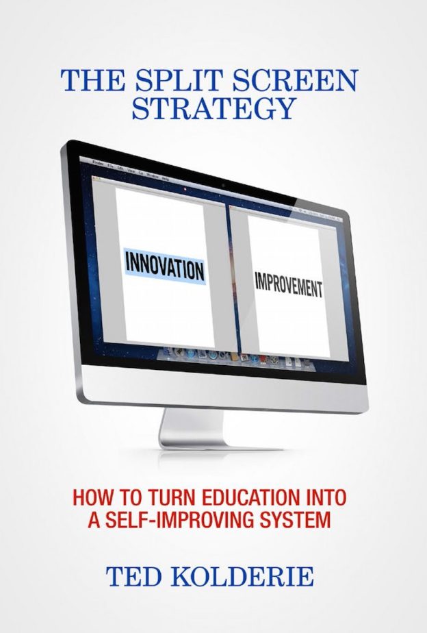 The Split Screen Strategy: How to Turn Education Into a Self-Improving ...